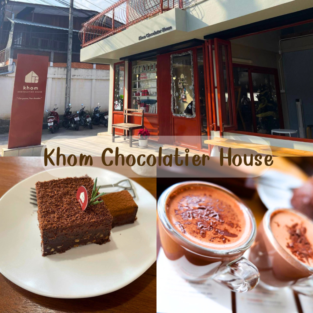 Khom Chocolatier House (ขม ช็อกโกลาเทียร์ เฮาส์)