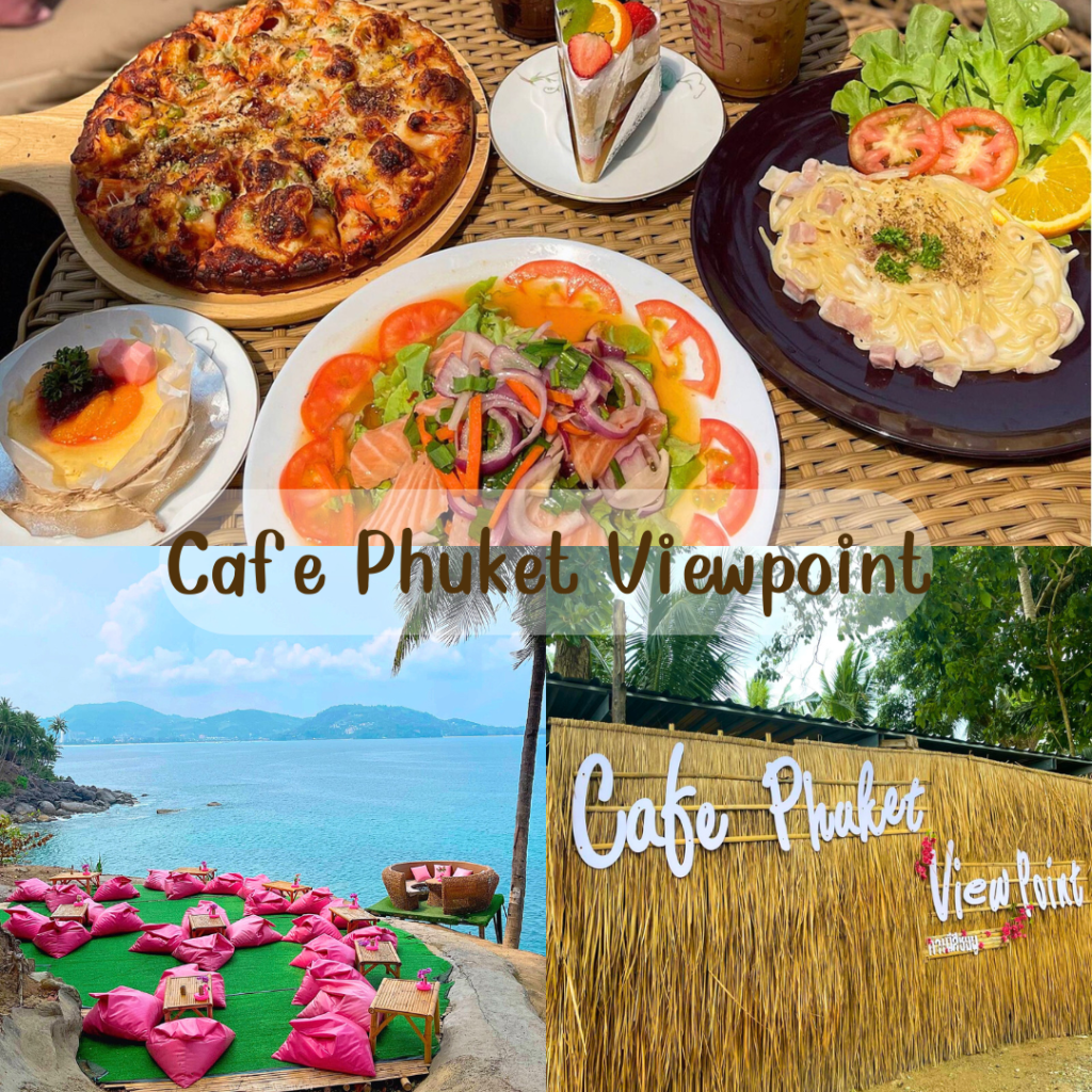 Cafe Phuket Viewpoint