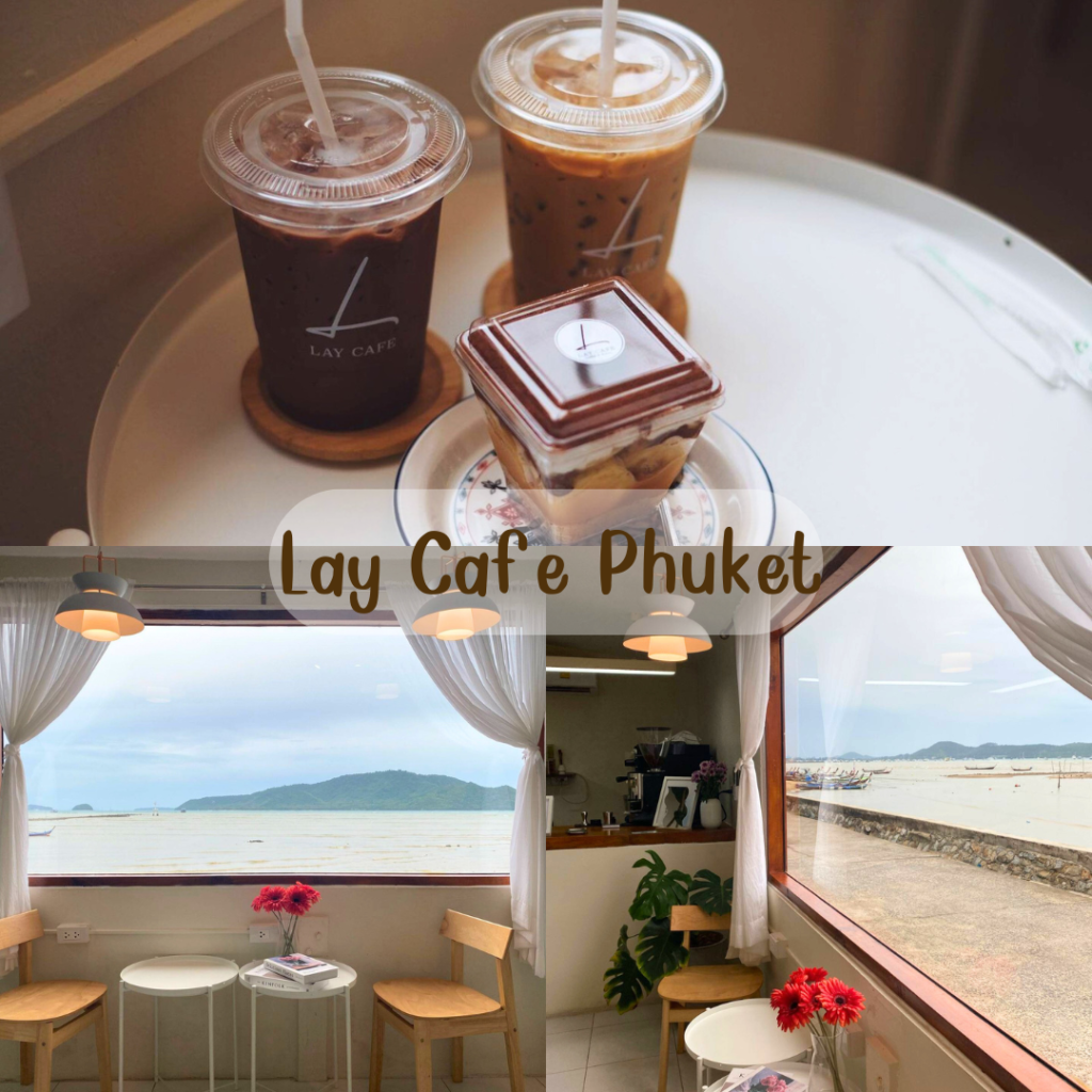 Lay Cafe Phuket